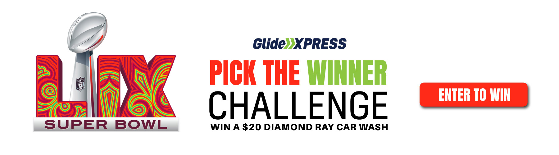 Glide Xpress Car Wash Super Bowl Contest